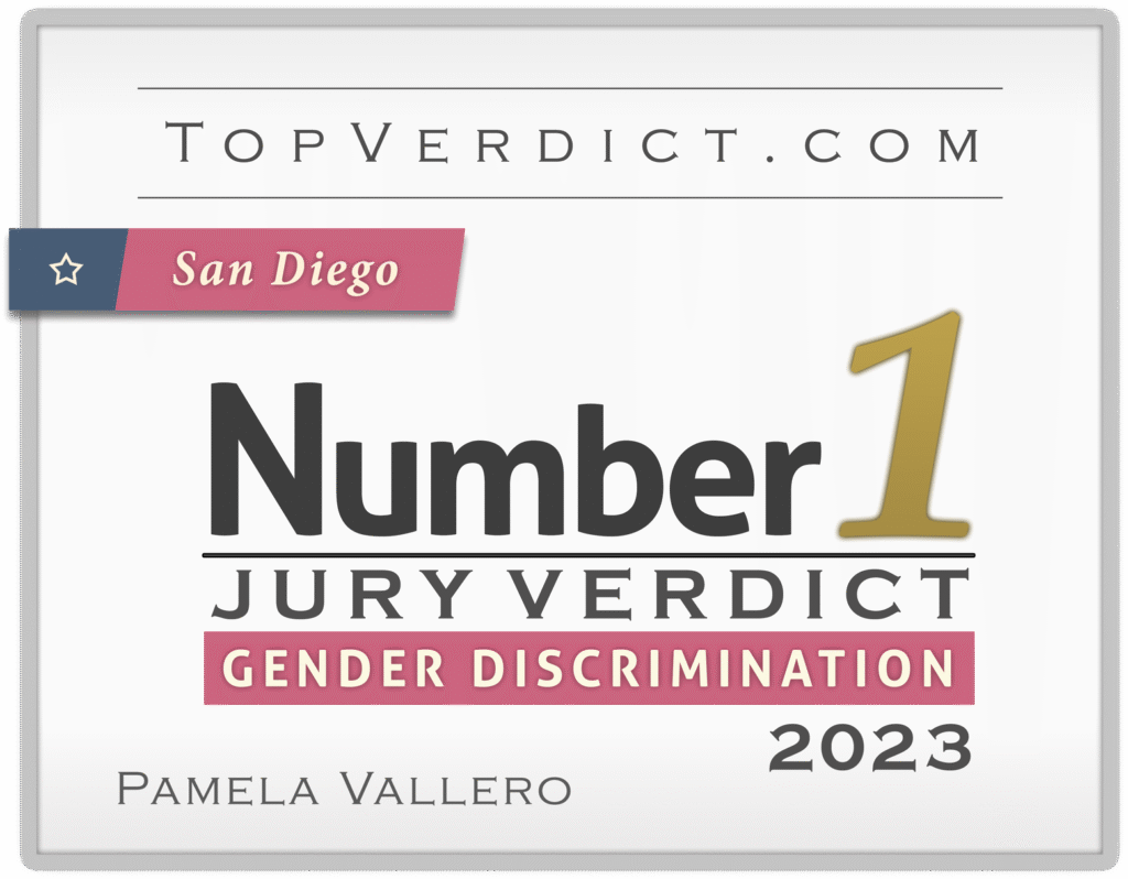 Attorney Badge for Pamela Vallero showing Number 1 Jury Verdicts in San Diego for Gender Discrimination in 2023